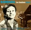 Les boutons dors, Barbara, 2012