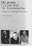 Die grossen Chansonniers und Liedermacher de Matthias Henke