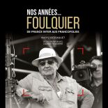 Nos années... Foulquier de France Inter aux Francofolies 2025