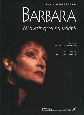Couverture du livre : Barbara N'avoir que sa vrit de Alain Wodrascka