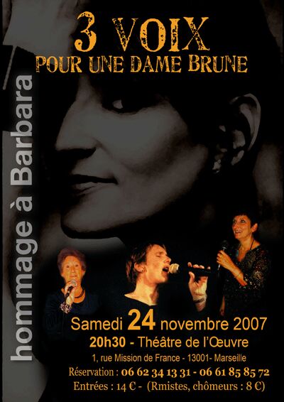 3 voix pour une dame brune, 24 novemnre 2007