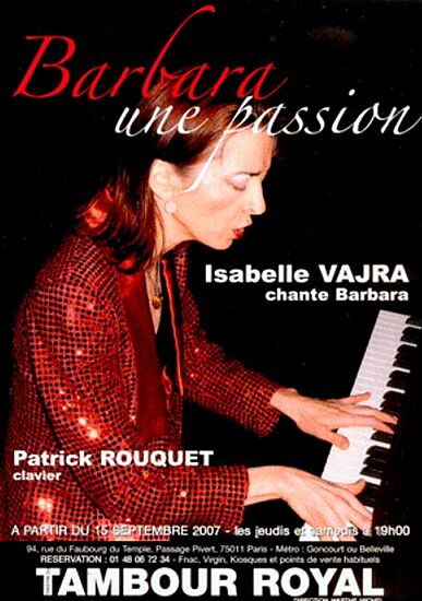 Barbara, une passion, 2007