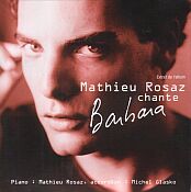 CD : Mathieu Rosaz chante Barbara