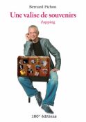 Bernard Pichon : Une valise de souvenirs